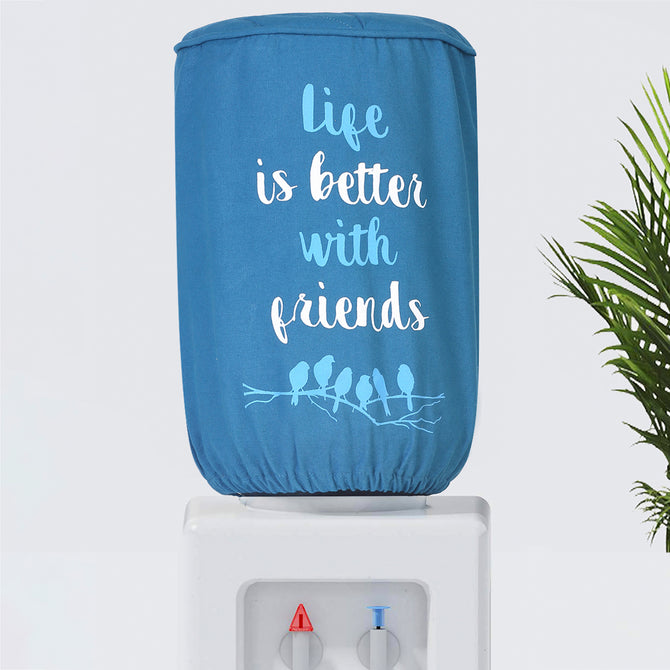 Life is better with friends Bottle Dispenser Cover